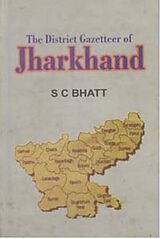 eBook (epub) District Gazetteer of Jharkhand de S. C. Bhatt