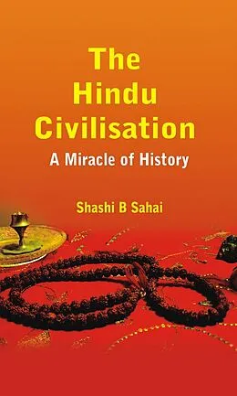 E-Book (epub) Hindu Civilisation von Shashi B. Sahai
