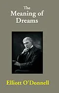 E-Book (epub) Meaning of Dreams von Elliott O'Donnell