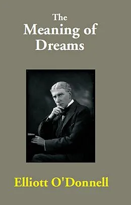 E-Book (epub) Meaning of Dreams von Elliott O'Donnell