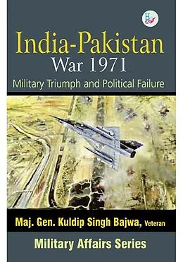 E-Book (pdf) India-Pakistan War 1971 von Kuldip Singh Bajwa
