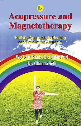 E-Book (pdf) Acupressure and Magnetotherapy von Inder Puri Seth, Dr Chanda
