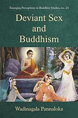 eBook (epub) Deviant Sex and Buddhism de Wadinagala Pannaloka