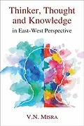 E-Book (epub) Thinker, Thought and Knowledge von V. N. Mishra