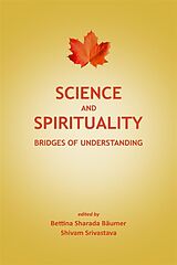 eBook (epub) Science and Spirituality de Bettina Sharada Bäumer, Shivam Srivastava