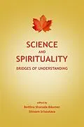 E-Book (epub) Science and Spirituality von Bettina Sharada Bäumer, Shivam Srivastava