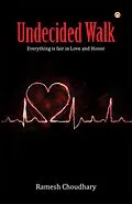 E-Book (epub) Undecided Walk von Ramesh Choudhary