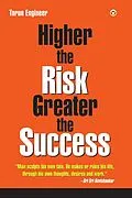 E-Book (epub) Higher the Risk Greater the Success von Tarun Engineer