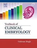E-Book (epub) Textbook of Clinical Embryology - E-book von Vishram Singh