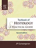 E-Book (epub) Textbook of Histology and Practical guide von J P Gunasegaran