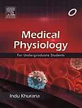 E-Book (epub) Medical Physiology for Undergraduate Students - E-book von Indu Khurana