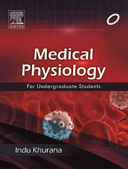 eBook (epub) Medical Physiology for Undergraduate Students - E-book de Indu Khurana