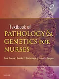 E-Book (epub) Textbook of Pathology and Genetics for Nurses von Sonal Sharma, Geetika Khanna, S D Gangane