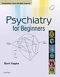 E-Book (epub) Psychiatry for Beginners - E-Book von Ravi Gupta