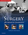 E-Book (epub) Surgery for Medical Graduates E-Book, 1st edition von Sudhir Jain, Raman Tanwar