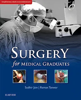 E-Book (epub) Surgery for Medical Graduates E-Book, 1st edition von Sudhir Jain, Raman Tanwar