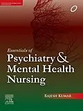 E-Book (epub) Essentials of Psychiatry and Mental Health Nursing, First edition von Rajesh Kumar