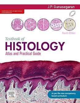 E-Book (epub) Textbook of Histology and A Practical guide, 4e-E-book von J P Gunasegaran