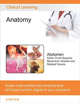 E-Book (epub) Abdomen - Celiac Trunk, Superior Mesenteric Vessels and Related Viscera von University of North Carolina Chapel Hill