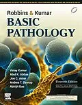 E-Book (epub) Robbins and Kumar Basic Pathology, 11th Edition-South Asia Edition - E-Book von Md Kumar MBBS, Abul K. Abbas MBBS, Aster MD