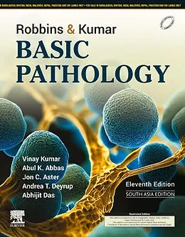 E-Book (epub) Robbins and Kumar Basic Pathology, 11th Edition-South Asia Edition - E-Book von Md Kumar MBBS, Abul K. Abbas MBBS, Aster MD