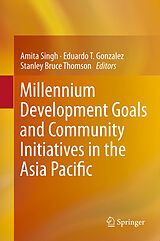 Livre Relié Millennium Development Goals and Community Initiatives in the Asia Pacific de 