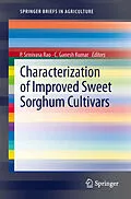 E-Book (pdf) Characterization of Improved Sweet Sorghum Cultivars von P. Srinivasa Rao, C.Ganesh Kumar