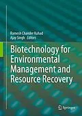 E-Book (pdf) Biotechnology for Environmental Management and Resource Recovery von Ramesh Chander Kuhad, Ajay Singh