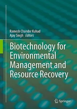 E-Book (pdf) Biotechnology for Environmental Management and Resource Recovery von Ramesh Chander Kuhad, Ajay Singh