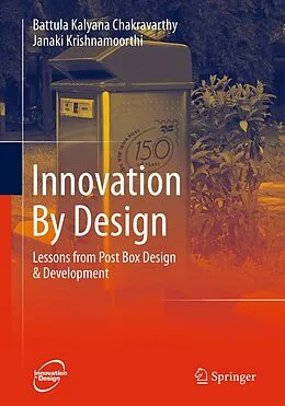 E-Book (pdf) Innovation By Design von B. K. Chakravarthy, Janaki Krishnamoorthi