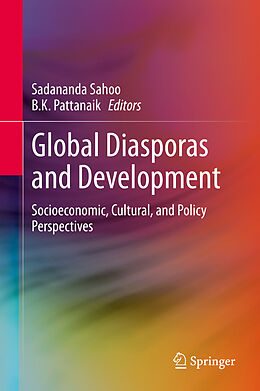 eBook (pdf) Global Diasporas and Development de Sadananda Sahoo, B.K. Pattanaik