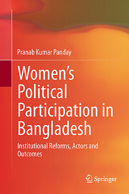 Fester Einband Women s Political Participation in Bangladesh von Pranab Kumar Panday
