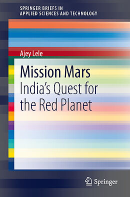 Kartonierter Einband Mission Mars von Ajey Lele