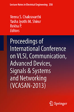 Fester Einband Proceedings of International Conference on VLSI, Communication, Advanced Devices, Signals & Systems and Networking (VCASAN-2013) von 