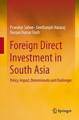 eBook (pdf) Foreign Direct Investment in South Asia de Pravakar Sahoo, Geethanjali Nataraj, Ranjan Kumar Dash