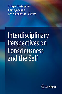 Livre Relié Interdisciplinary Perspectives on Consciousness and the Self de 