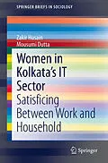 E-Book (pdf) Women in Kolkata's IT Sector von Zakir Husain, Mousumi Dutta