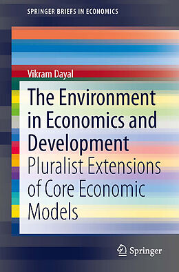 Couverture cartonnée The Environment in Economics and Development de Vikram Dayal