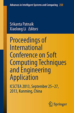 eBook (pdf) Proceedings of International Conference on Soft Computing Techniques and Engineering Application de Srikanta Patnaik, Li Xiaolong