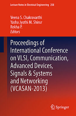 Kartonierter Einband Proceedings of International Conference on VLSI, Communication, Advanced Devices, Signals & Systems and Networking (VCASAN-2013) von 