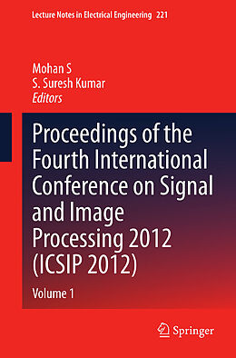 Kartonierter Einband Proceedings of the Fourth International Conference on Signal and Image Processing 2012 (ICSIP 2012) von 