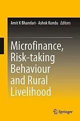 Kartonierter Einband (Kt) Microfinance, Risk-taking Behaviour and Rural Livelihood von