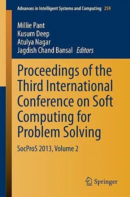 E-Book (pdf) Proceedings of the Third International Conference on Soft Computing for Problem Solving von Millie Pant, Kusum Deep, Atulya Nagar
