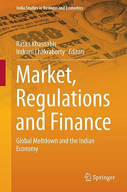 eBook (pdf) Market, Regulations and Finance de Ratan Khasnabis, Indrani Chakraborty