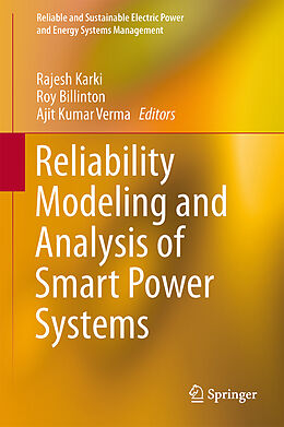 Livre Relié Reliability Modeling and Analysis of Smart Power Systems de 