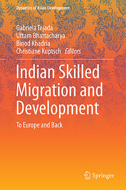 Livre Relié Indian Skilled Migration and Development de 