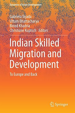 eBook (pdf) Indian Skilled Migration and Development de Gabriela Tejada, Uttam Bhattacharya, Binod Khadria