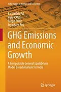 E-Book (pdf) GHG Emissions and Economic Growth von Barun Deb Pal, Vijay P. Ojha, Sanjib Pohit