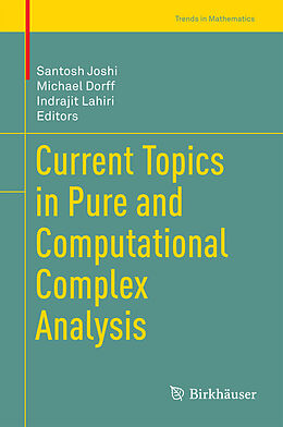 E-Book (pdf) Current Topics in Pure and Computational Complex Analysis von 