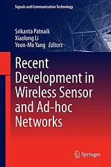 Fester Einband Recent Development in Wireless Sensor and Ad-hoc Networks von